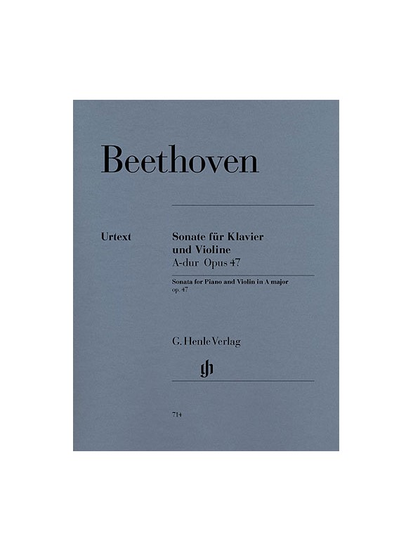 Ludwig Van Beethoven: Sonate Fur Klavier Und Violine Op. 47