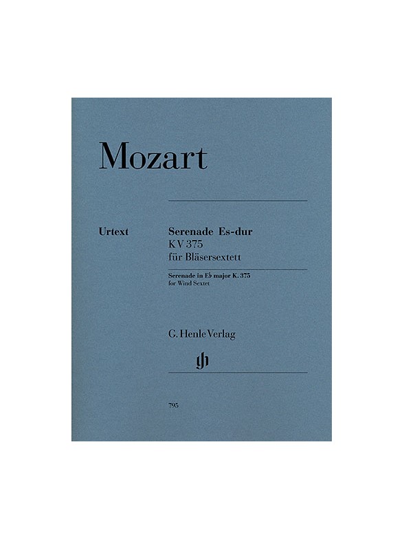 Wolfgang Amadeus Mozart: Serenade major K. 375 for 2 Clarinets, 2 Horns and 2 Bassoons(with parts for horns E flat and F)