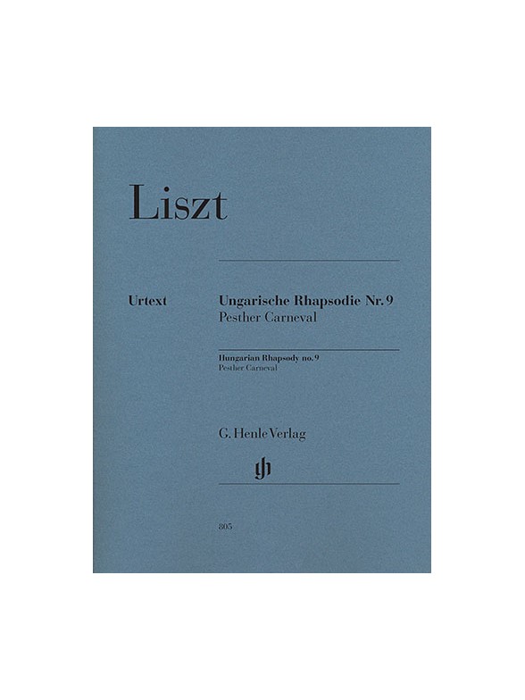 Franz Liszt: Hungarian Rhapsody No.9 - The Carnival At Pest (Henle Urtext Edition)