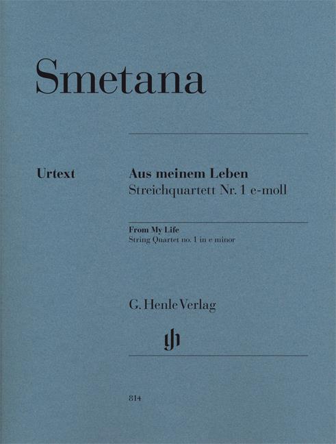 SMETANA AUS MEINEM LEBEN FROM MY LIFE STRING QUARTET NO 1 E MIN SC/PTS