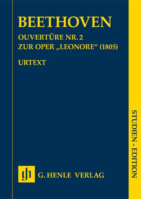 Overture No. 2 : For the Opera Leonore (1805)