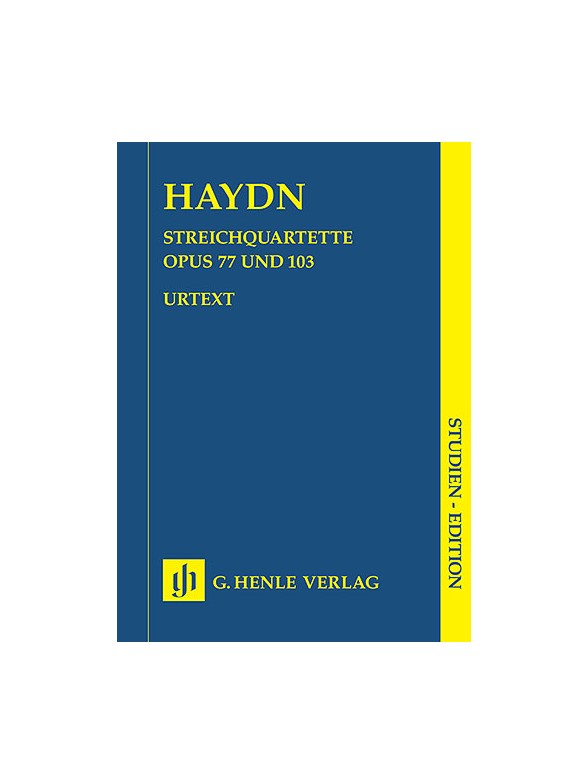 Franz Joseph Haydn: String Quartets, Volume XI, Lobkowitz-Quartets op. 77 and last Quartet op. 103