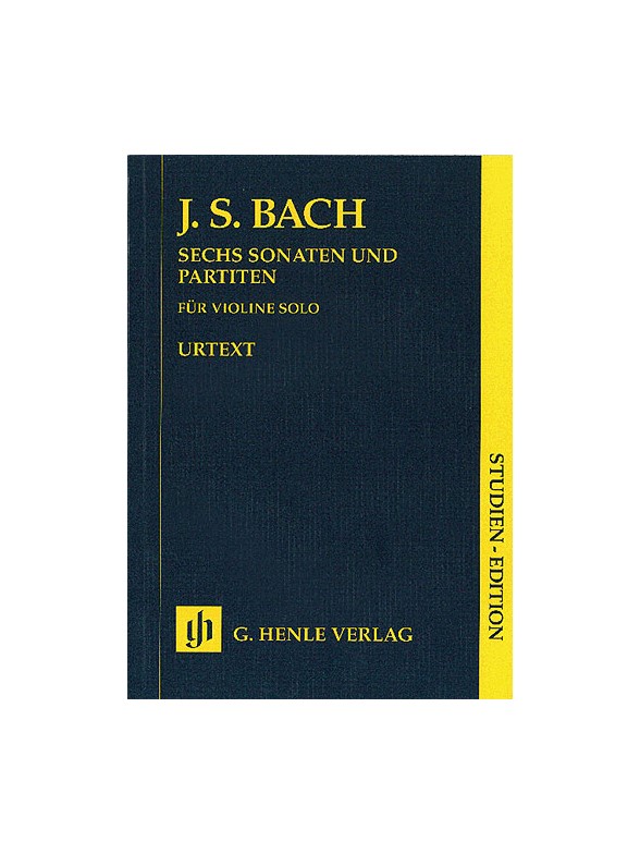 J.S. Bach: Sechs Sonaten Und Partiten BWV 1001-1006