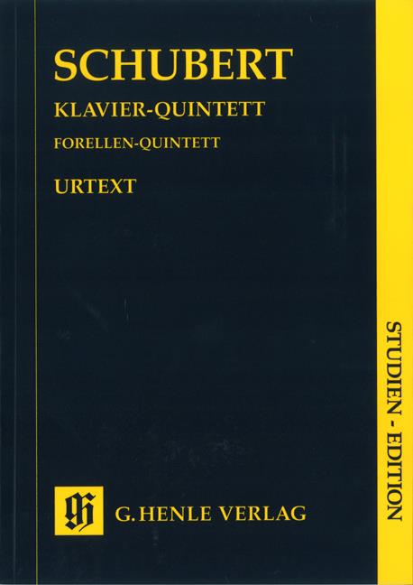 Franz Schubert: 'Trout' Quintet In A Op. Post. 114 D667 (Henle Urtext)
