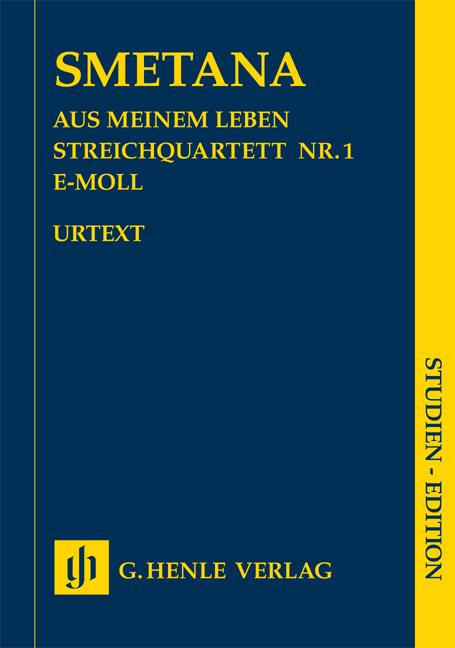 SMETANA AUS MEINEM LEBEN FROM MY LIFE STRING QUARTET NO 1 STUDY SCORE