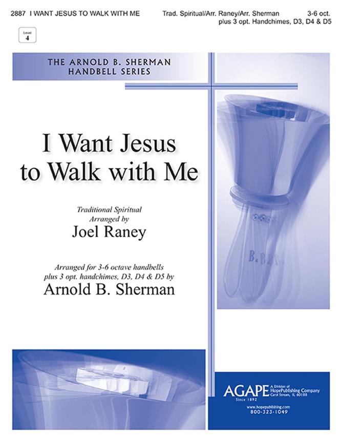 I Want Jesus to Walk With Me : Hanchimes D3, D4 & D5