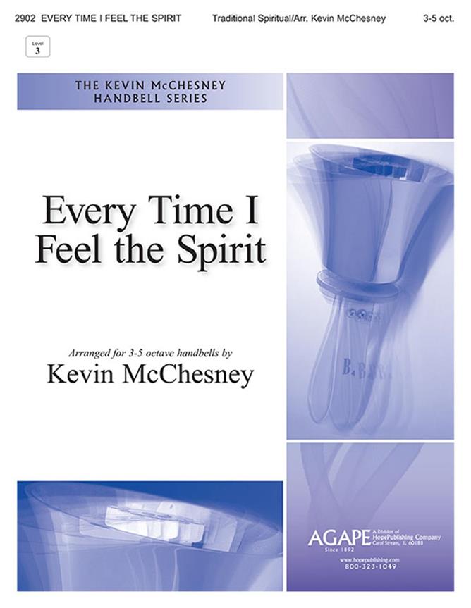 Every Time I Feel the Spirit