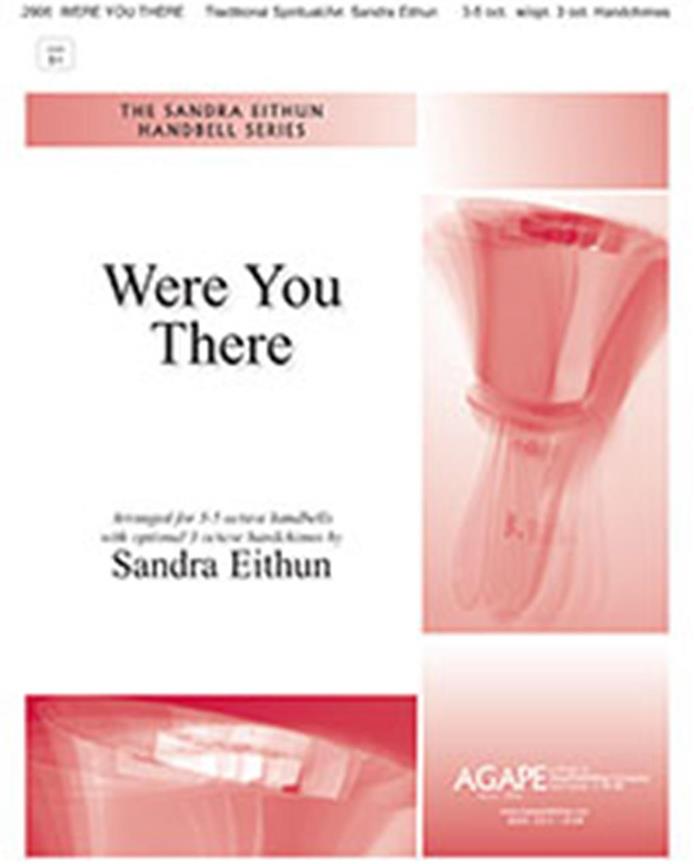 Were You There