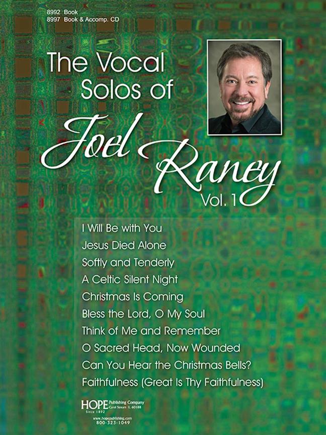 The Vocal Solos of Joel Raney, Vol. 1
