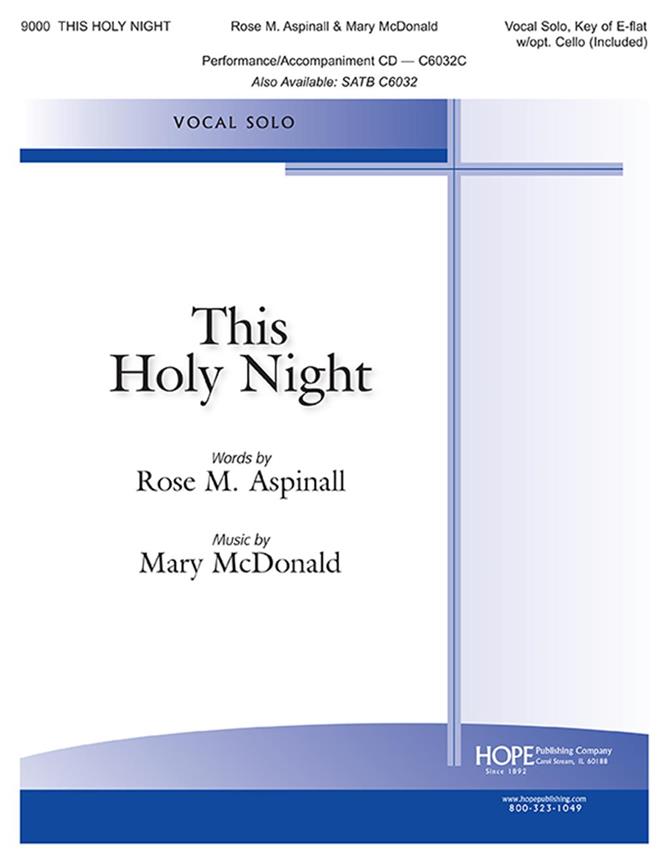 This Holy Night : Vocal Solo, Key of E-Flat