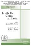 Allen Pote: Forth He Came At Easter