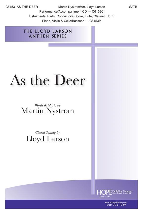 Martin Nystrom: As The Deer (Arr. Larson) (SATB)