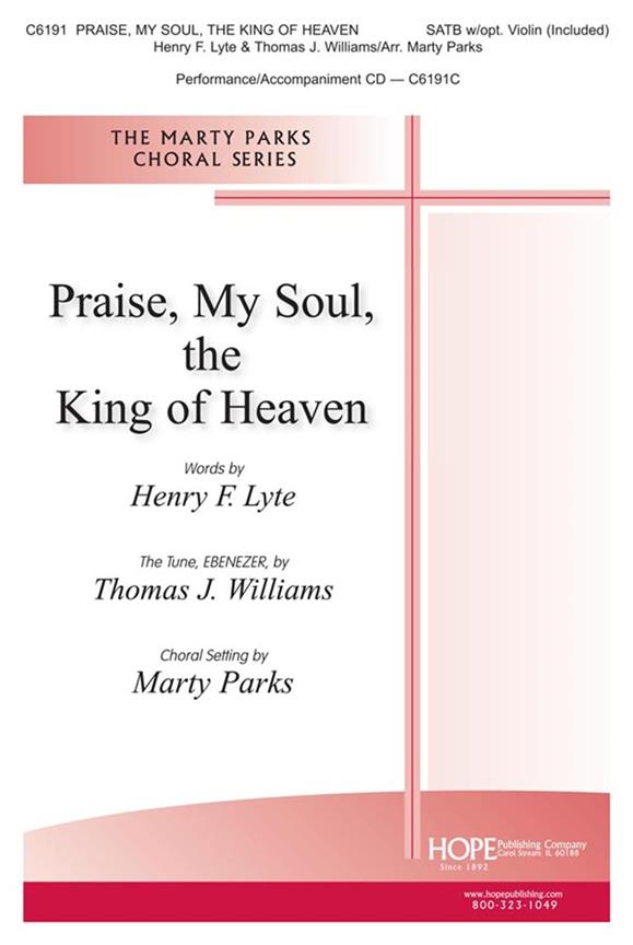 Praise, My Soul, The King of Heaven : Psalm 103