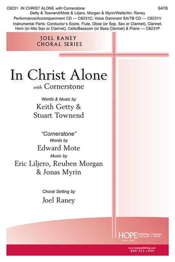 In Christ Alone with Cornerstone : Matthew 2 8:19-20, John 17:6-19
