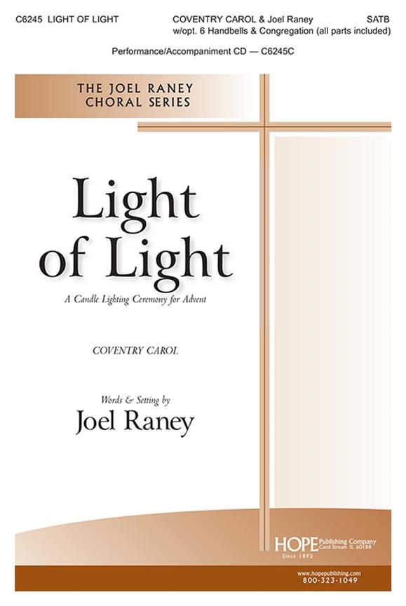 Light of Light: A Candle Lighting Ceremony : for Advent, Isaiah 40:36, Matthew 3:3, John 1:1-5