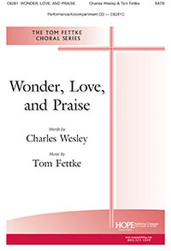 Wonder, Love, and Praise