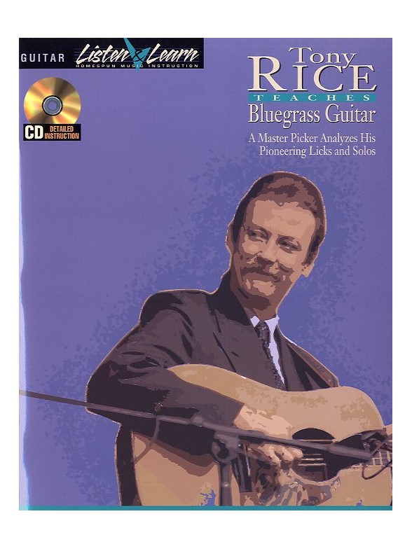 Tony Rice Teaches Bluegrass Guitar