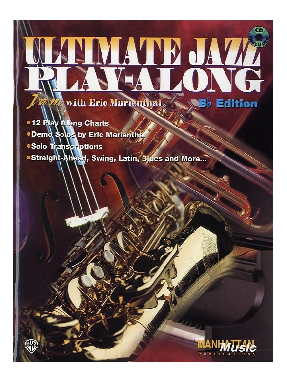Ultimate Jazz Play-Along: Bb Edition With CD