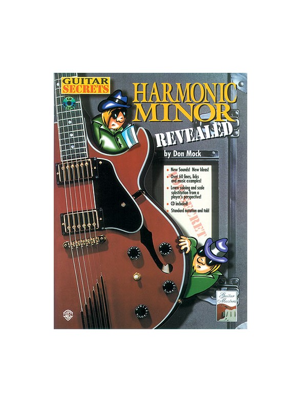 Guitar Secrets: Harmonic Minor Revealed