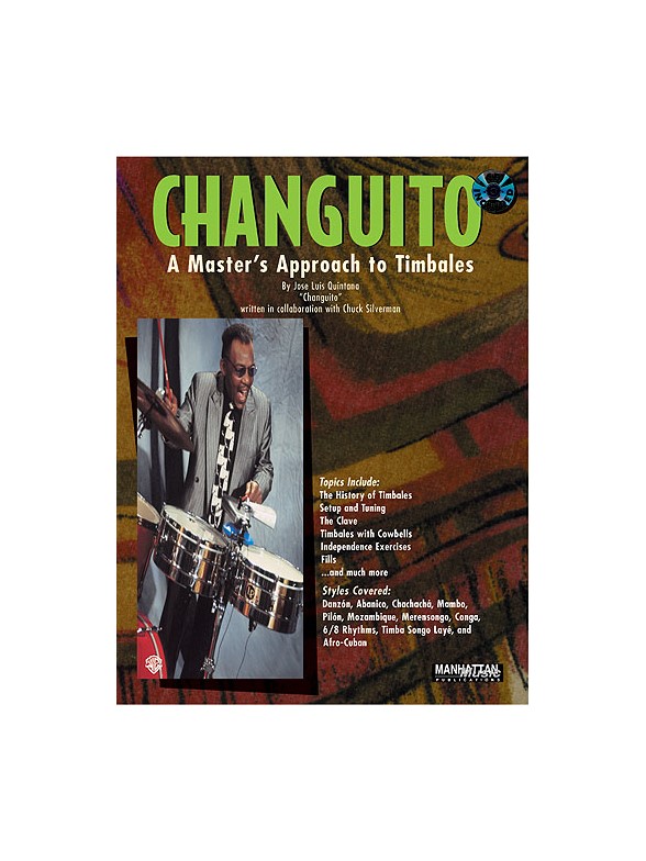 Changuito: A Master's Approach To Timbales