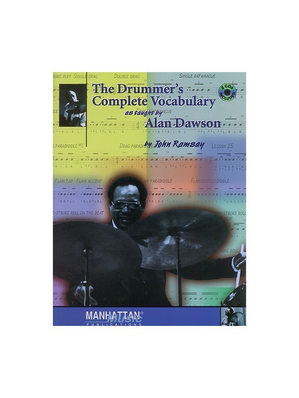 The Drummer's Complete Vocabulary As Tought By Alan Dawson
