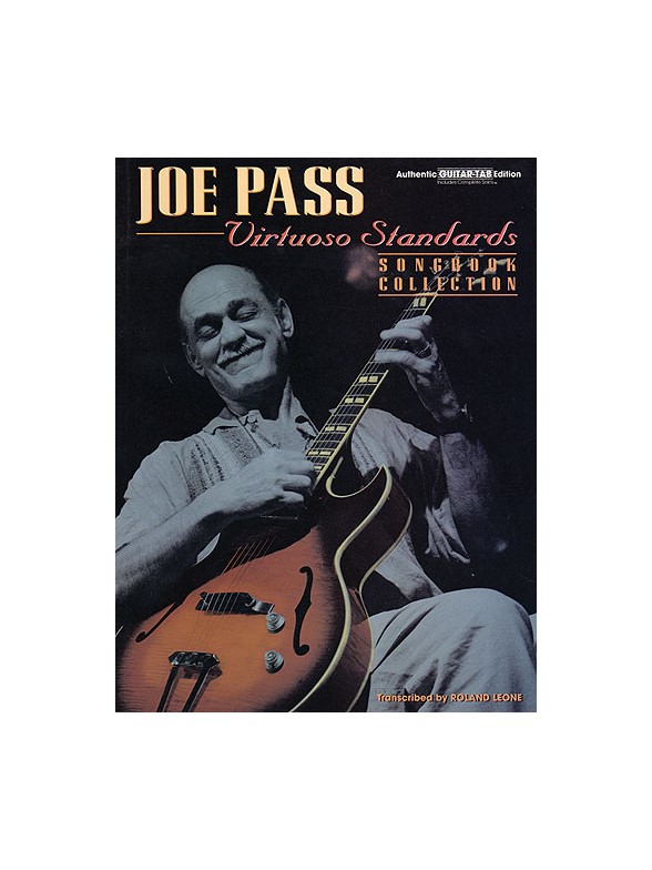 Joe Pass: Virtuoso Standards (TAB)