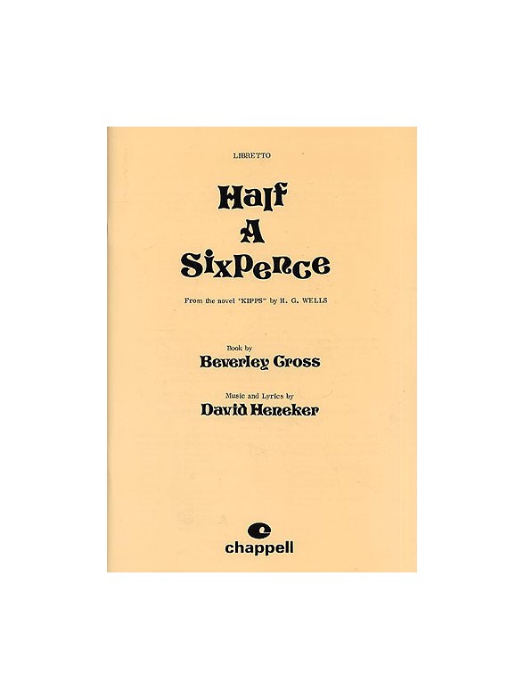 Half A Sixpence: Libretto