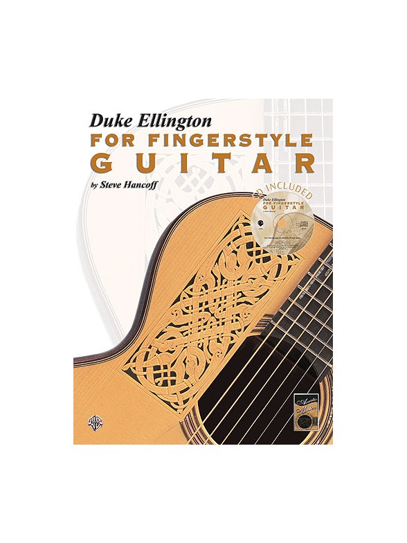 Steve Hancoff: Duke Ellington For Fingerstyle Guitar (Book/CD)