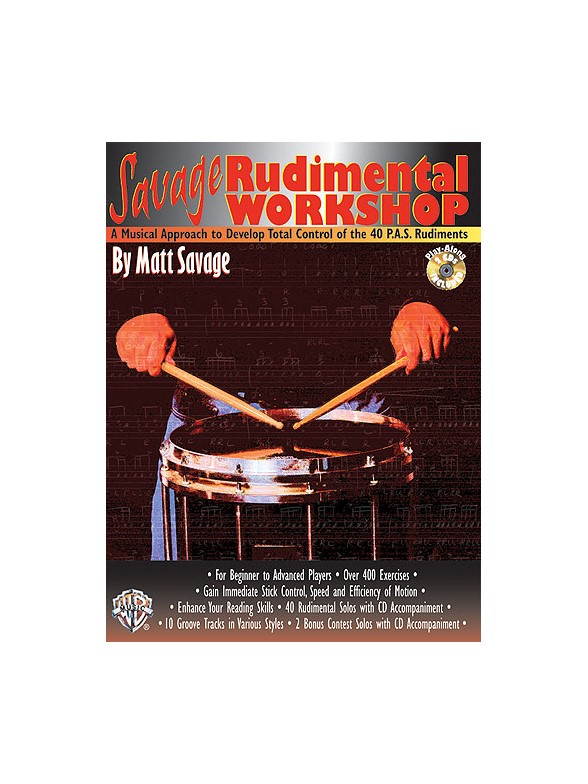 Savage Rudimental Workshop