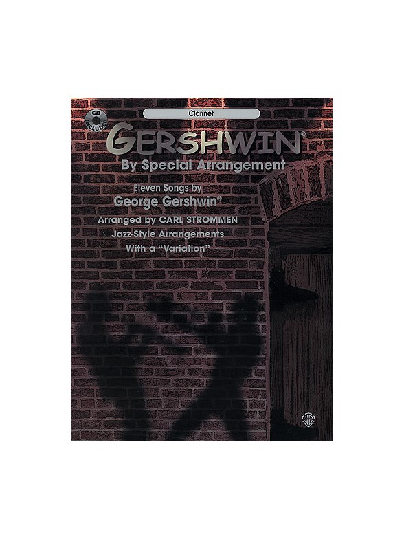 George Gershwin: By Special Arrangement - Clarinet