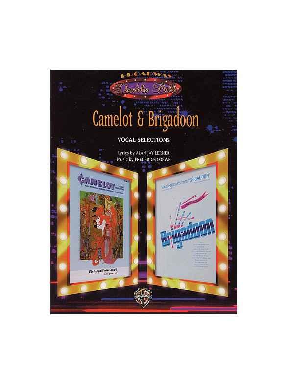Frederick Loewe: Camelot And Brigadoon - Vocal Selections (PVG)
