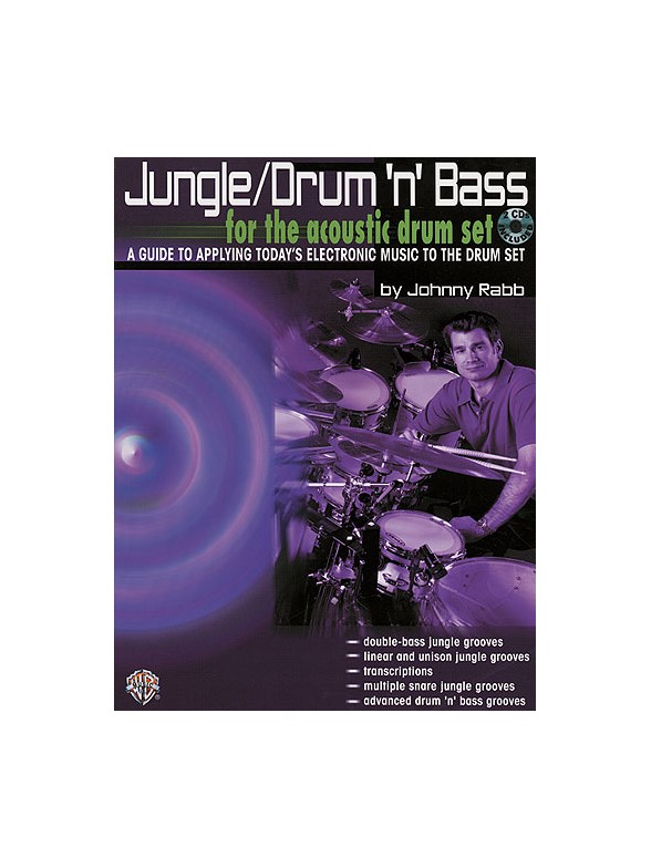 Jungle/Drum 'N' Bass For The Acoustic Drum Set