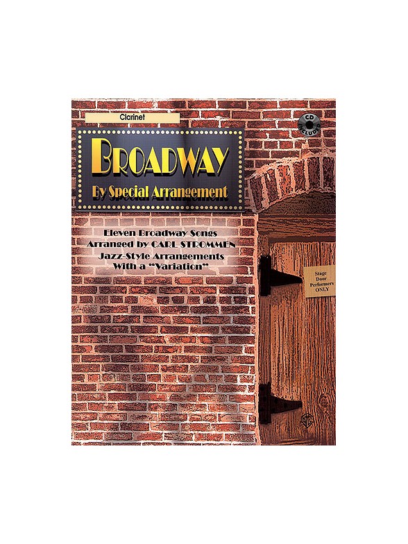 Broadway By Special Arrangement: Clarinet