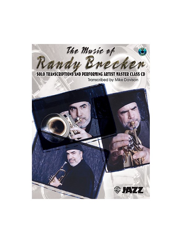 The Music Of Randy Brecker