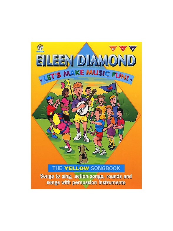Eileen Diamond: Let's Make Music Fun! The Yellow Songbook (Book/CD)