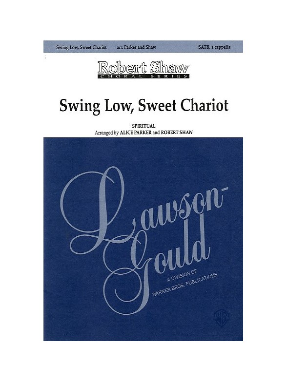 Swing Low, Sweet Chariot