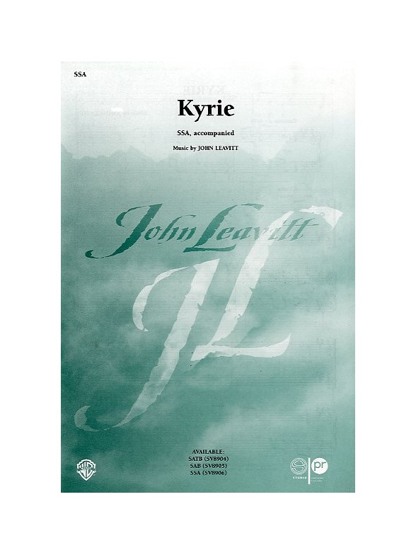 John Leavitt: Kyrie