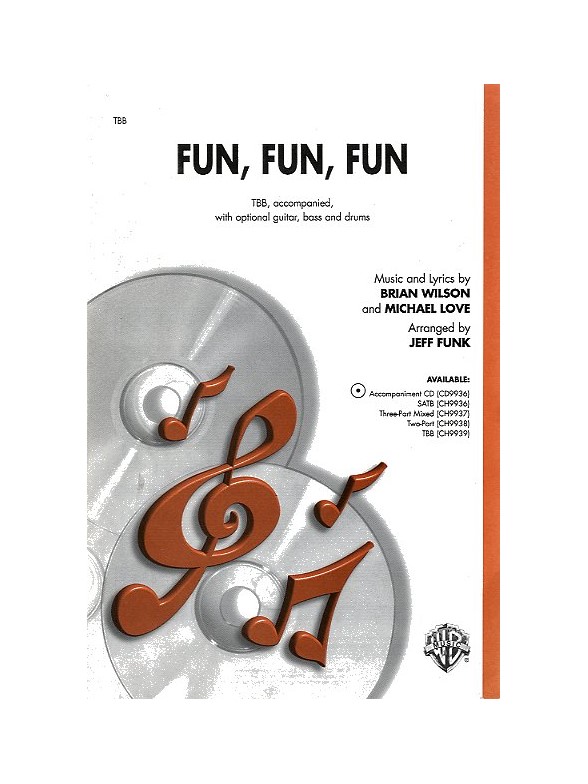Fun, Fun, Fun For Tenor And Two Bass Vocals