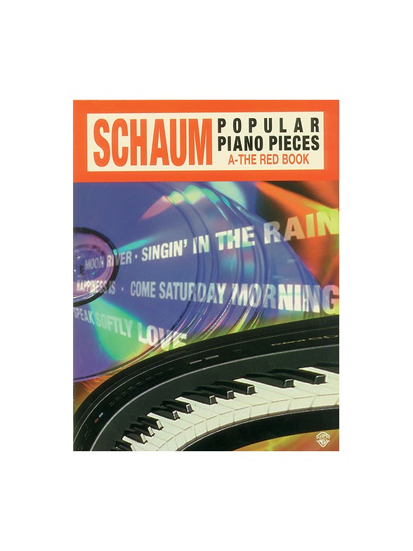 Popular Piano Pieces: A-The Red Book
