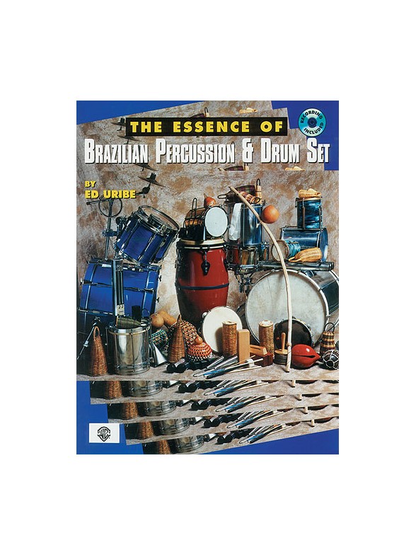 The Essence Of Brazilian Percussion And Drum Set