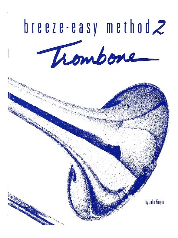 Breeze-Easy Method Trombone Book 2