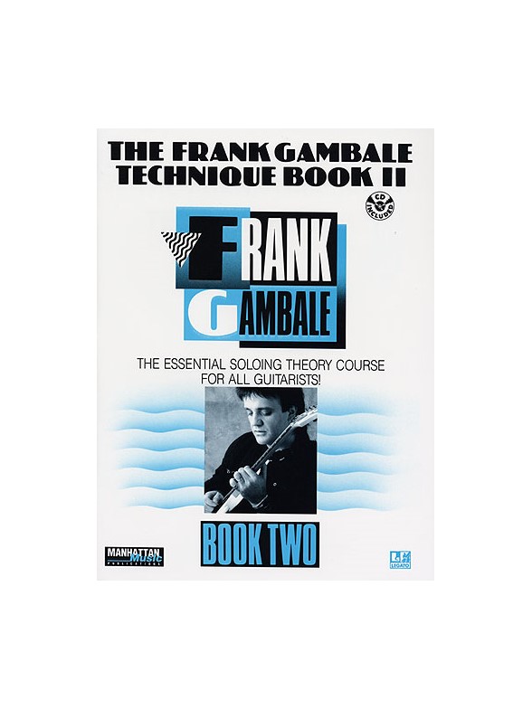 The Frank Gambale Technique Book Two