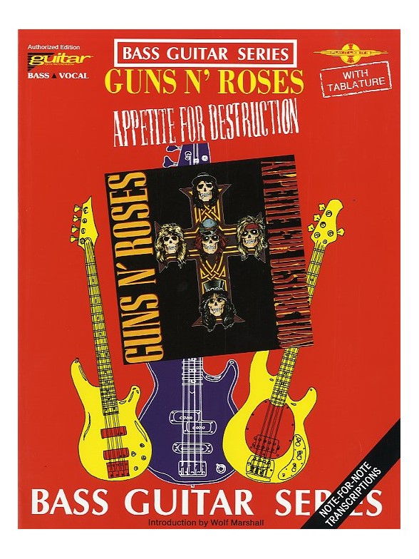 Guns N' Roses: Appetite For Destruction (For Bass Guitar)