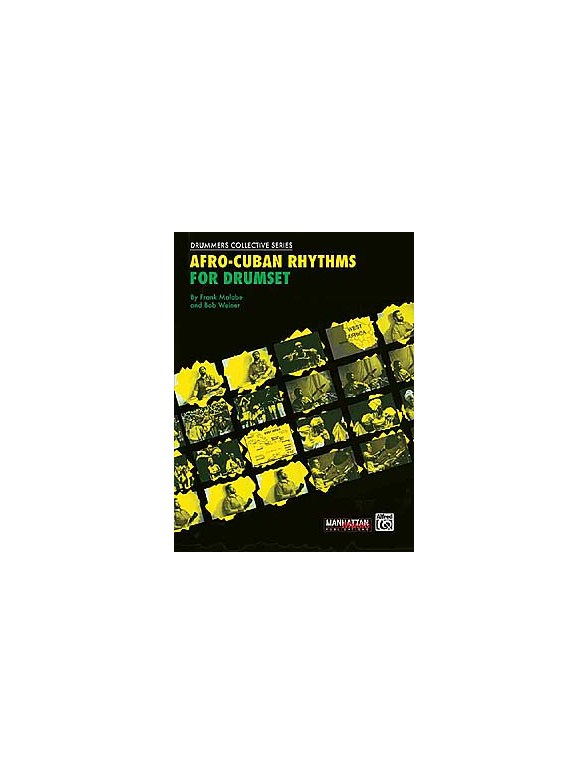 Afro-cuban Rhythms For Drumset