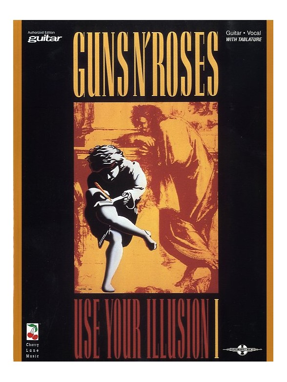 Guns N Roses Use Your Illusion I (TAB)