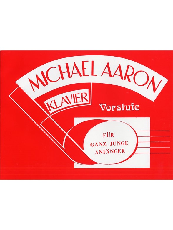 Michael Aaron: Klavier Vorstufe