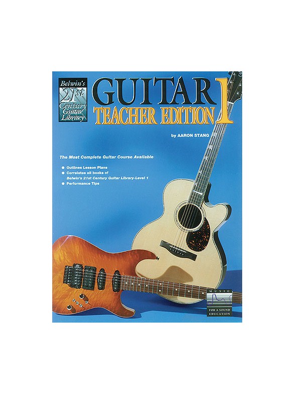 Belwins 21st Century Guitar Library Teacher Edition 1