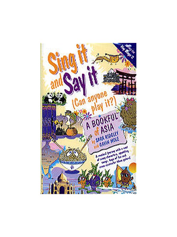 Sing It And Say It (Can Anyone Play It?): A Bookful Of Asia (Cassette)