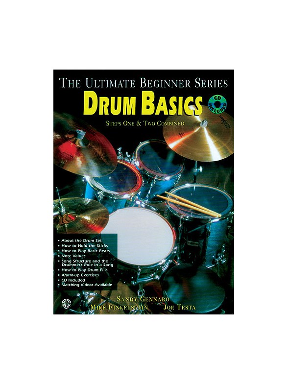 Ultimate Beginner: Drum Basics (Step One And Two Combined)