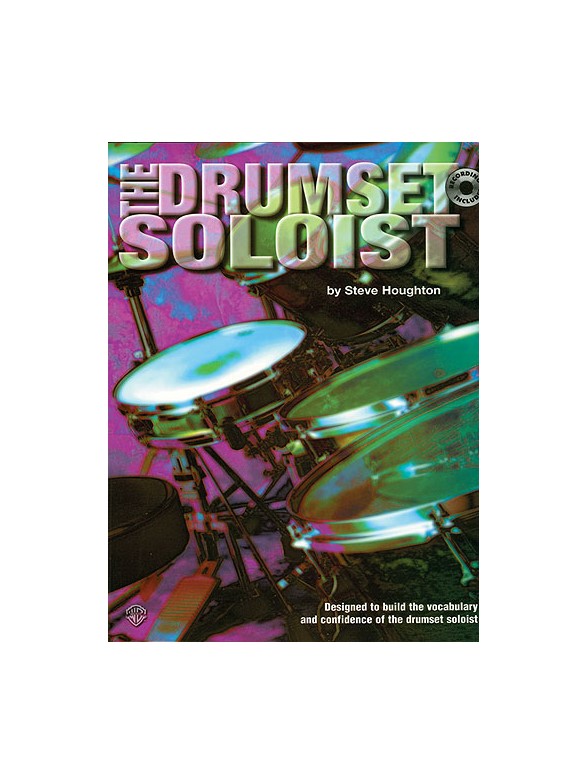 The Drumset Soloist
